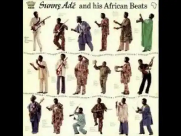 King Sunny Ade - Mo Gbe Kini Ohun De